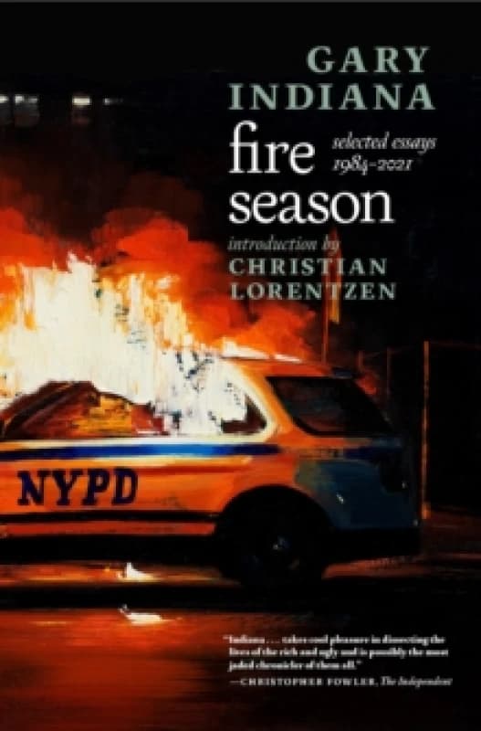Fire Season : Selected Essays 1984 - 2021 Paperback / softback