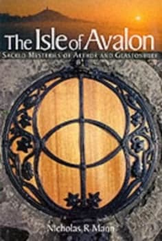 Isle of Avalon by Nicholas R Mann Paperback