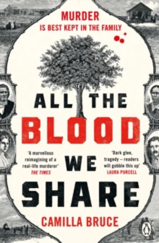All The Blood We Share : The dark and gripping new historical crime based on a twisted true story Paperback / softback