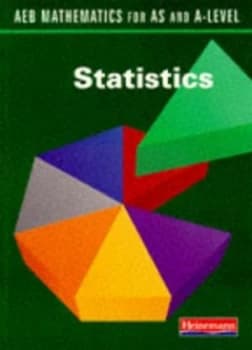 Statistics by David Cassell and David N Burghes and Ann Ault and Nigel Price and University of Exeter Paperback