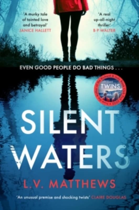 Silent Waters : an utterly gripping and suspenseful psychological thriller to keep you hooked Paperback / softback
