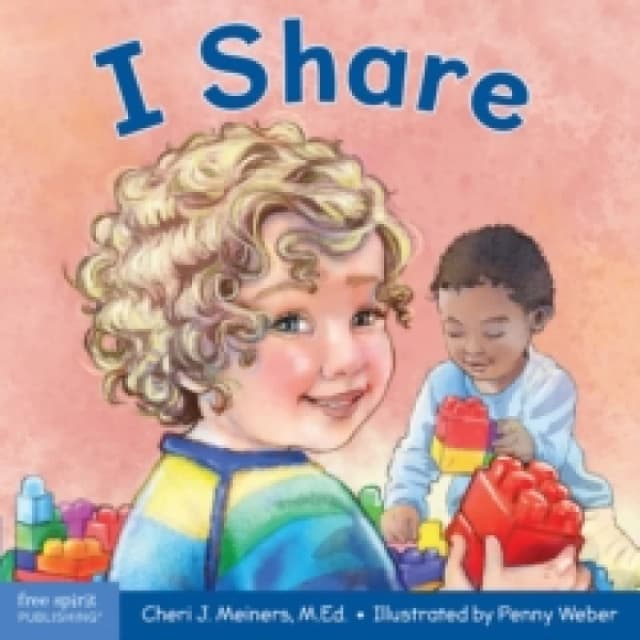 I Share : A board book about being kind and generous Board book