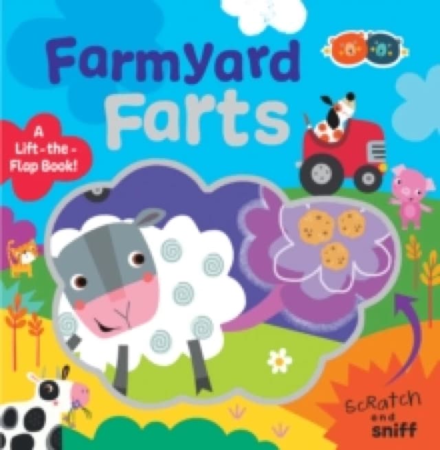 Scratch and Sniff Farmyard Farts Hardback