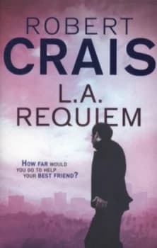 L.A. Requiem by Robert Crais Book