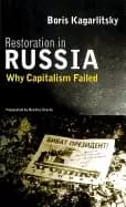 restoration in russia why capitalism failed