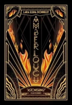 Amberlough by Lara Elena Donnelly