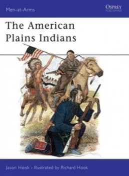 The American Plains Indians by Jason Hook Book