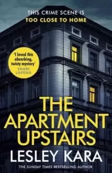 The apartment upstairs - Lesley Kara - Paperback - Used