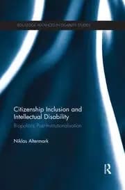 Citizenship Inclusion and Intellectual Disability Biopolitics Post-Institutionalisation