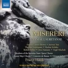 Johann Simon Mayr: Miserere/Litaniae Lauretanae