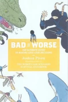 Bad vs. Worse by Joshua Piven Paperback