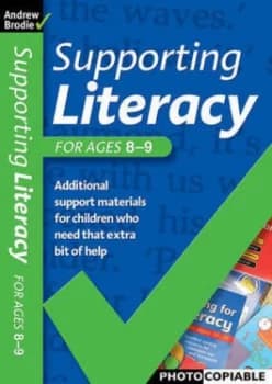 Supporting Literacy for Ages 8-9 by Andrew Brodie Paperback