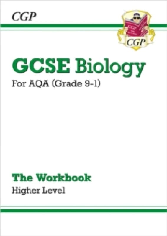 GCSE Biology: AQA Workbook - Higher Paperback / softback