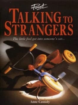 Talking to Strangers by Anne Cassidy Book