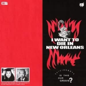 I Want to Die in New Orleans by $uicideboy$ CD Album