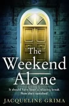 The weekend alone - Jacqueline Grima - Paperback - Used