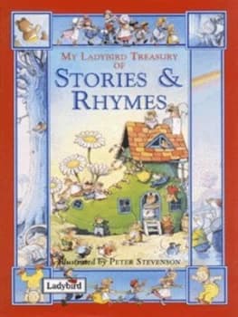 My Ladybird Treasury of Stories and Rhymes by Peter Stevenson Hardback