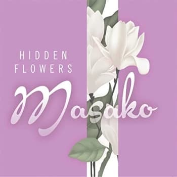 Masako - Hidden Flowers CD