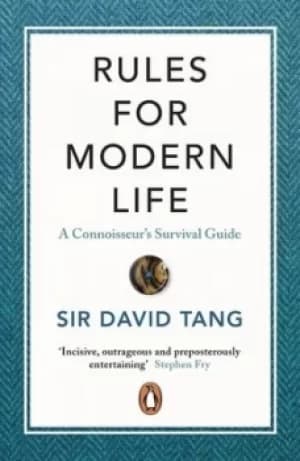 Rules for modern life by David Tang
