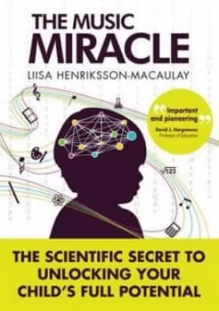 The Music Miracle by Liisa Henriksson-Macaulay Paperback