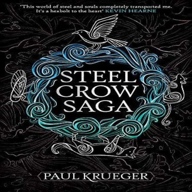 Steel Crow Saga. Paperback. By Paul Krueger Books
