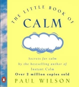 The Little Book of Calm by Paul Wilson Paperback