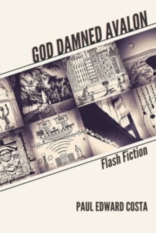 God Damned Avalon : Flash Fiction Paperback / softback