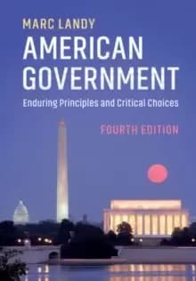 American Government : Enduring Principles and Critical Choices