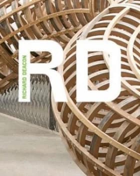 Richard Deacon by Clarrie Wallis Book