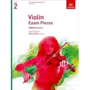 Violin Exam Pieces 2016-2019, ABRSM Grade 2, Score & Part : Selected from the 2016-2019 syllabus