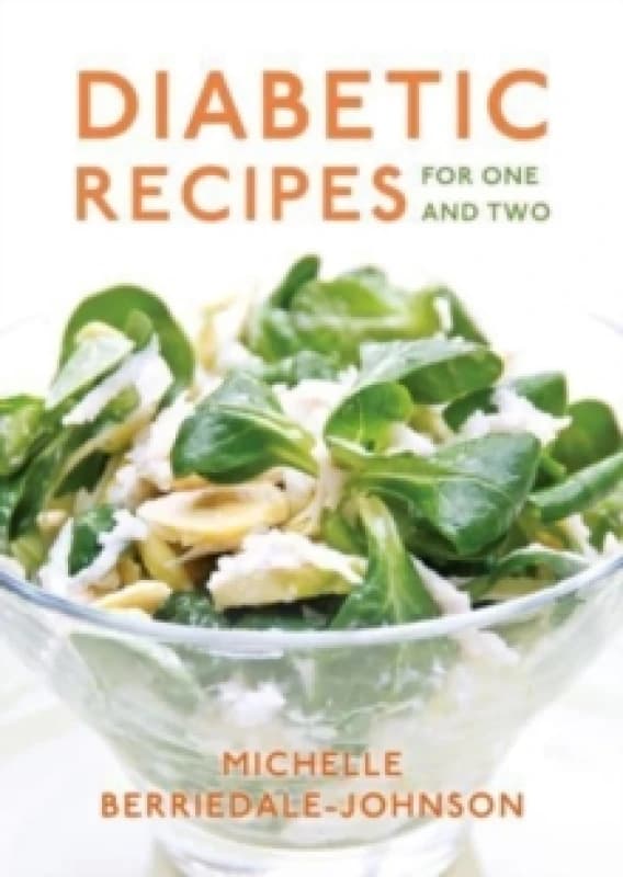 Diabetic Recipes for One and Two Paperback / softback