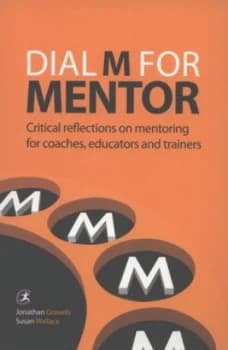 Dial M for Mentor by Jonathan Gravells Paperback