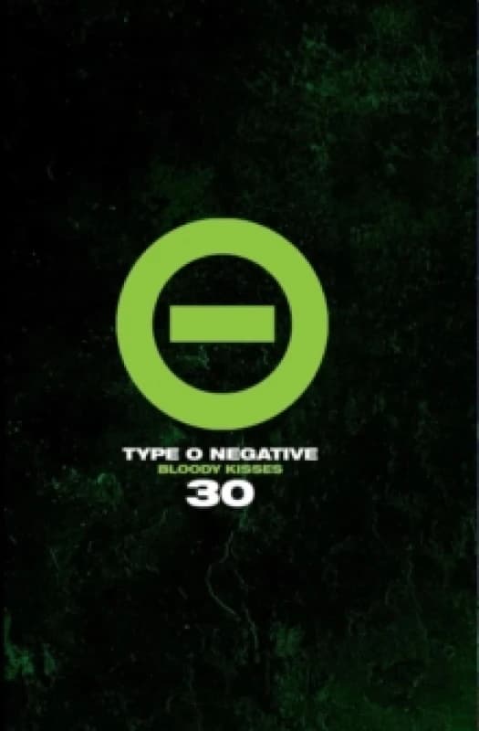 Type O Negative: Bloody Kisses 30 Hardback