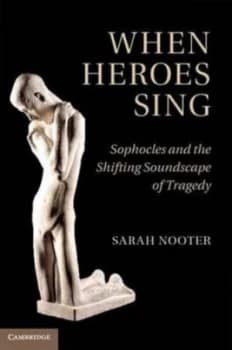 When Heroes Sing by Sarah Nooter Hardback