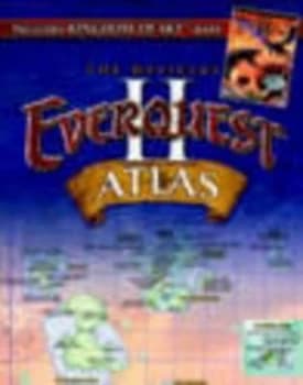 The Official Everquest Ii Atlas by Eric Mylonas Book