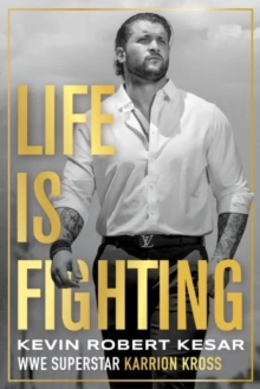 Life is Fighting Paperback / softback