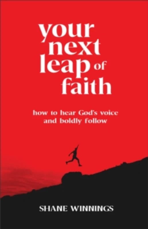 Your Next Leap of Faith. Paperback. By Shane Winnings Books