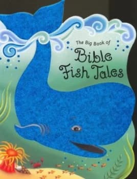 The Big Book of Bible Fish Tales by Desmond Finbarr and Claudine Gvry Hardback