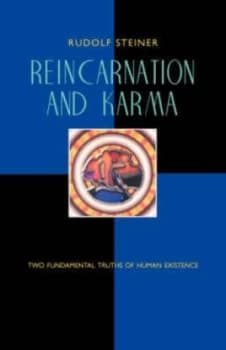Reincarnation and Karma by Rudolf Steiner Paperback