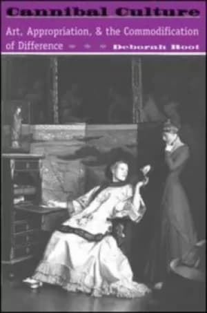 Cannibal Culture by Deborah Root