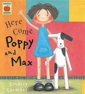 Here Come Poppy and Max by Lindsey Gardiner Paperback