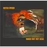 Mitch Ryder - Naked But Not Dead (Music CD)