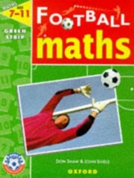 Football Maths. Age 7 by Don Shaw and John Shiels Paperback