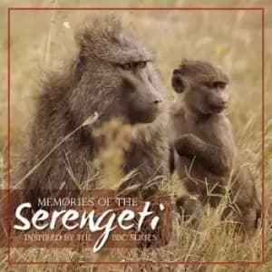 Memories of the Serengeti Inspired By the BBC Series by Various Artists CD Album