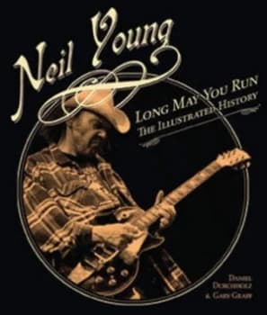 Neil Young by Daniel Durcholz Hardback