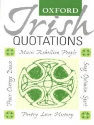 Oxford Irish quotations by Bernard O'Donoghue