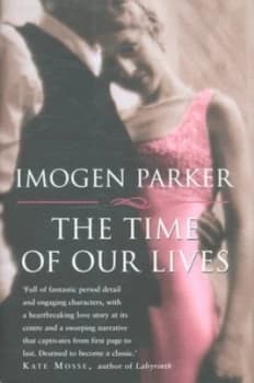 The Time of Our Lives by Imogen Parker Hardback