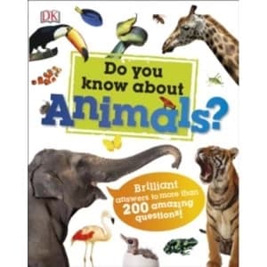 Do You Know About Animals? by DK (Hardback, 2016)