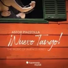 Astor Piazzolla: Nuevo Tango!: The Music of Buenos Aires