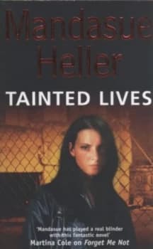 Tainted Lives by Mandasue Heller Paperback